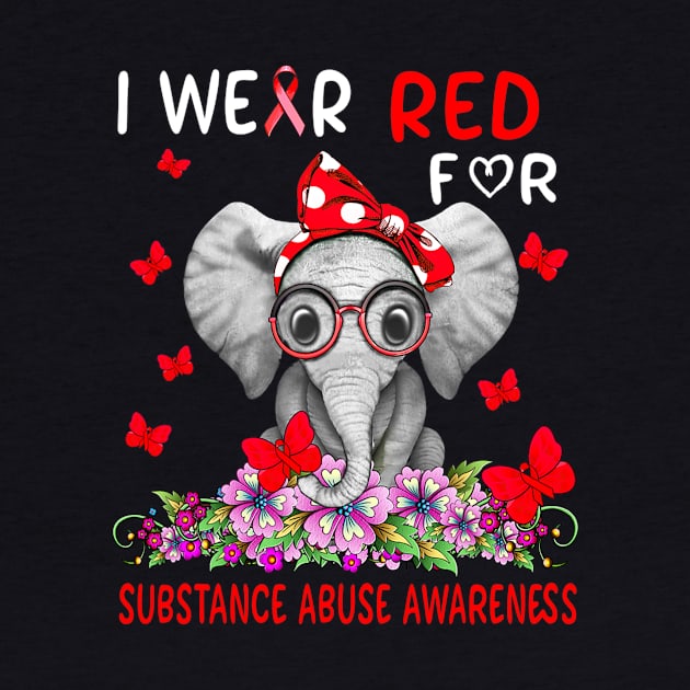 I Wear Red For Substance Abuse Awareness by hony.white